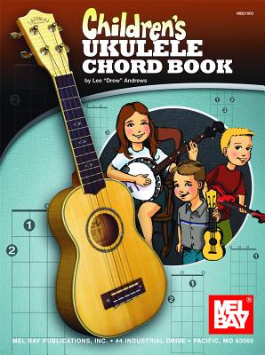Children's Ukulele Chord Book - Andrews, Lee Drew