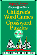 Children's Word Games and Crossword Puzzles Volume 2: For Ages 7-9