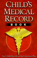 Child's Medical Record Book - Odden, Anne Seymour