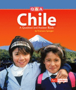 Chile: A Question and Answer Book