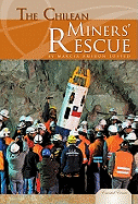 Chilean Miners' Rescue
