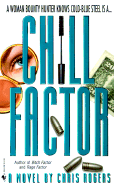 Chill Factor - Rogers, Chris