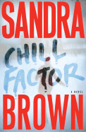 Chill Factor - Brown, Sandra