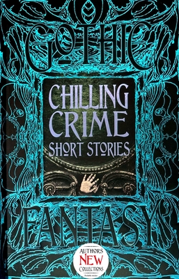 Chilling Crime Short Stories - Murphy, Margaret (Foreword by)