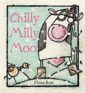 Chilly Milly Moo