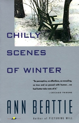 Chilly Scenes of Winter - Beattie, Ann