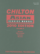 Chilton Asian Service Manual, Volume IV: Mazda, Mitsubishi, Subaru, Suzuki