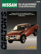 Chilton's Nissan pick-ups and pathfinder 1970-88 repair manual