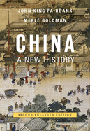 China: A New History, Second Enlarged Edition