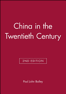 China in the Twentieth Century