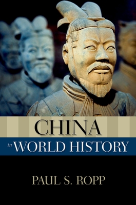 China in World History - Ropp, Paul S