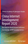 China Internet Development Report 2020: Blue Book for World Internet Conference