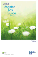 China Master Tax Guide 2011/12