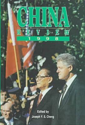 China Review 1998 - Cheng, Joseph Y S, Professor (Editor)