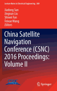 China Satellite Navigation Conference (Csnc) 2016 Proceedings: Volume II