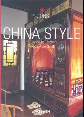China Style - Taschen (Editor), and Guntli, Reto (Photographer)