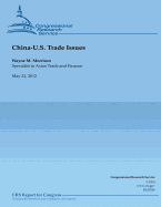 China, U.S. Trade Issues