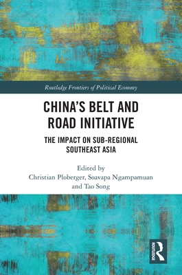 China's Belt and Road Initiative: The Impact on Sub-Regional Southeast ...