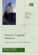 China's Capital Markets: Challenges from Wto Membership - Chan, Kam C (Editor), and Fung, Hung-Gay (Editor), and Liu (Editor)