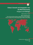 China's Growth and Integration Into the World Economy: Prospects and Challenges