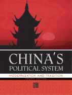 China's Political System: Modernization and Tradition - Dreyer, June Teufel