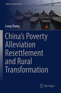 China's Poverty Alleviation Resettlement and Rural Transformation