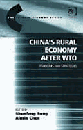 China's Rural Economy After Wto: Problems and Strategies