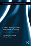 China's War against the Many Faces of Poverty: Towards a new long march