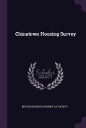 Chinatown Housing Survey