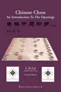 Chinese Chess: An Introduction to the Openings