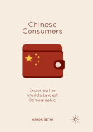 Chinese Consumers: Exploring the World's Largest Demographic