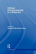 Chinese Entrepreneurship in a Global Era