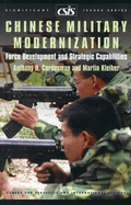 Chinese Military Modernization: Force Development and Strategic Capabilities