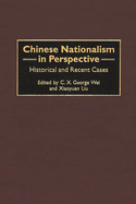 Chinese Nationalism in Perspective: Historical and Recent Cases