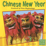 Chinese New Year: Festival of New Beginnings
