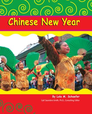 Chinese New Year - Schaefer, Lola M