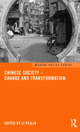 Chinese Society - Change and Transformation