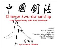 Chinese Swordsmanship: The Yang Family Taiji Jian Tradition - Rodell, Scott M