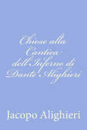 Chiose alla Cantica dell'Inferno di Dante Alighieri