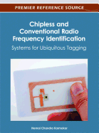 Chipless and Conventional Radio Frequency Identification: Systems for Ubiquitous Tagging