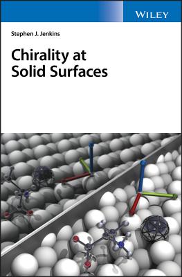 Chirality at Solid Surfaces - Jenkins, Stephen J.