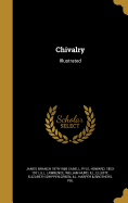 Chivalry: Illustrated
