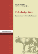 Chlodwigs Welt: Organisation Von Herrschaft Um 500