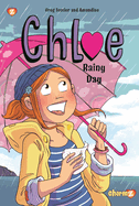 Chloe #4: Rainy Day