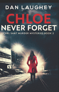 Chloe - Never Forget