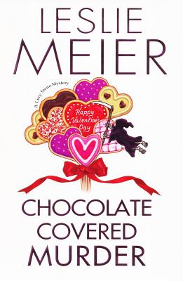 Chocolate Covered Murder - Meier, Leslie