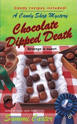 Chocolate Dipped Death - Carter, Sammi