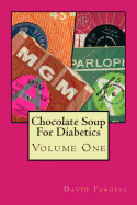 Chocolate Soup For Diabetics - Furgess, David