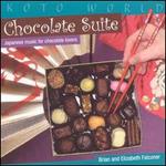 Chocolate Suite: Japanese Music for Chocolate Lovers