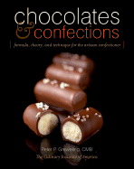Chocolates and Confections: Formula, Theory, and Technique for the Artisan Confectioner, 2nd Edition Wiley E-Text Reg Card